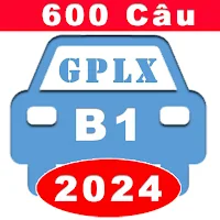 Học 600 câu hỏi GPLX B1 2024
