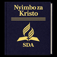 Nyimbo za Kristo SDA – Swahili