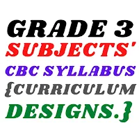 Grade 3 CBC Syllabus.