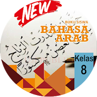 Bahasa Arab Kelas 8 MTs Revisi 2019