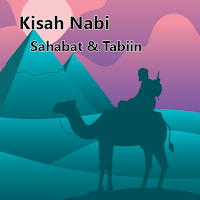Kisah Nabi Rasul dan Sahabat
