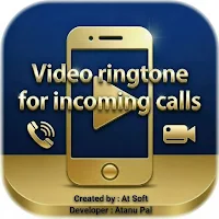Video Ringtone for Incoming Ca