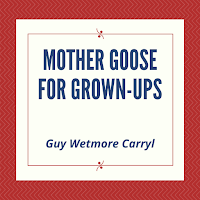 Mother Goose for Grown-ups - Public Domain