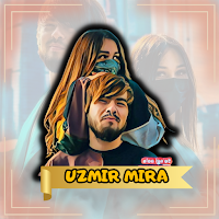 Uzmir va Mira mp3 Sevgi 2023