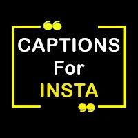 Caption for Instagram : Instagram Quotes.