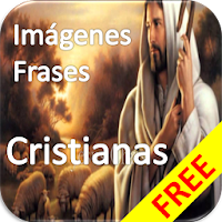 Imágenes y Frases Cristianas