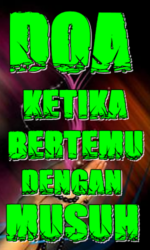 Doa Ketika Bertemu Musuh Terlengkap Screenshot 1