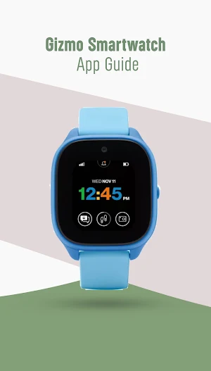 Gizmo Smartwatch App Guide Screenshot 0