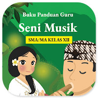 Buku Seni Musik Kls 12 Merdeka