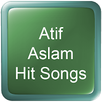 Atif Aslam Hit Songs