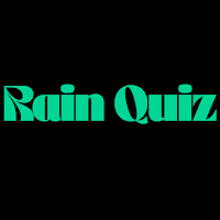 Rain Quiz