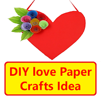 DIY love Paper Crafts Idea