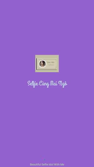 Selfie Cùng Mai Ngô Screenshot 2