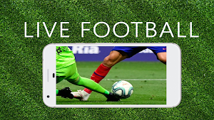 Live Football TV HD - 2024 Screenshot 1