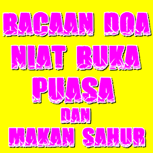 Bacaan Doa Niat Buka Puasa Dan Makan Sahur Lengkap Screenshot 0