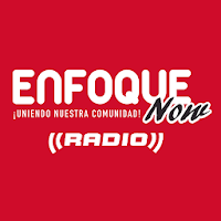 Enfoque Now Radio