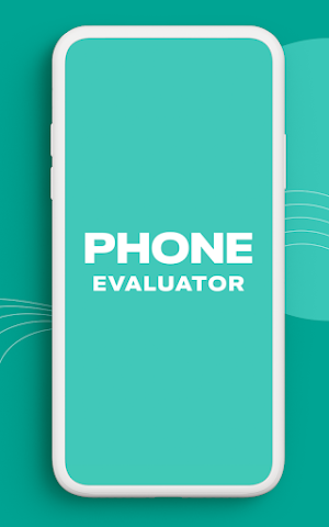 Phone Evaluator Screenshot 0