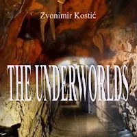 THE UNDERWORLDS