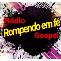 Rádio Rompendo Fé