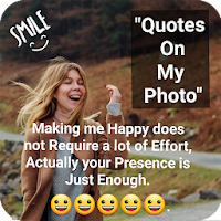 Quotes On My Pic Editor 2021