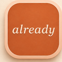 Already