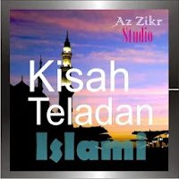 100++ Kisah Teladan Islami