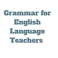 Grammar For Teacher