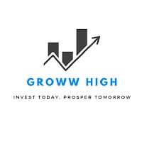 GROWW HIGH