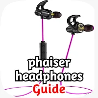 phaiser headphones guide