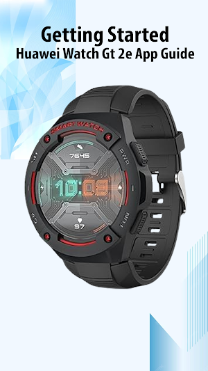 Huawei Watch Gt 2e App Guide Screenshot 0