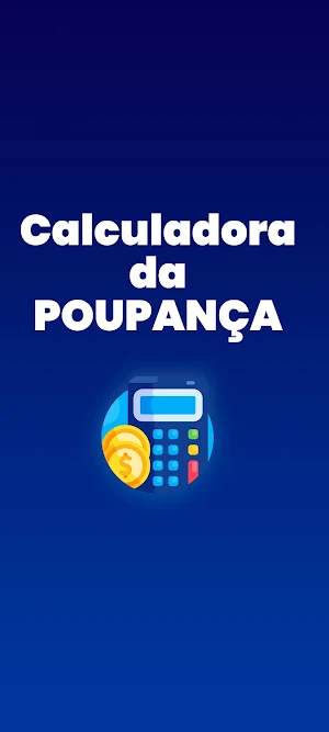 Calculadora da Poupança Screenshot 0