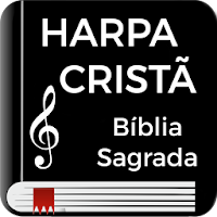Harpa Cristã e Bíblia Sagrada Atualizada Offline