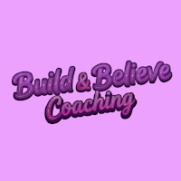 Build and Believe