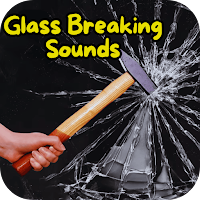 Glass Breaking Sounds