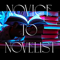 NOVICE TO NOVELIST