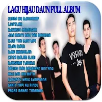 Lagu Hijau Daun Full Album