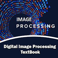 Digital Image Processing Textbook