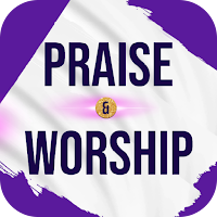 Praise and Worship Songs