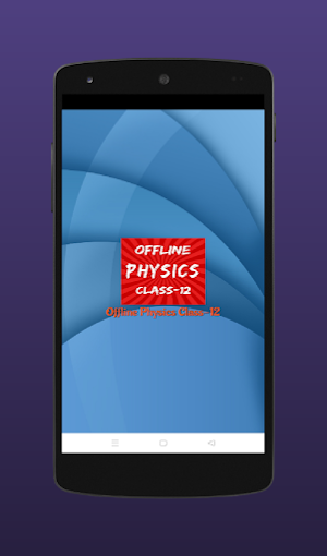 Offline Physics Class-12 Screenshot 0