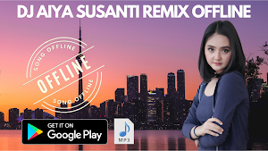 DJ Aiya Susanti Remix Offline Screenshot 0