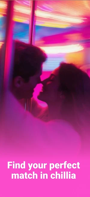 Chillia:Dating,Chat,Match Screenshot 0