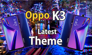 Theme for Oppo K3 Launcher : Screenshot 0
