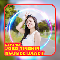 Dj Joko Tingkir Ngombe Dawet
