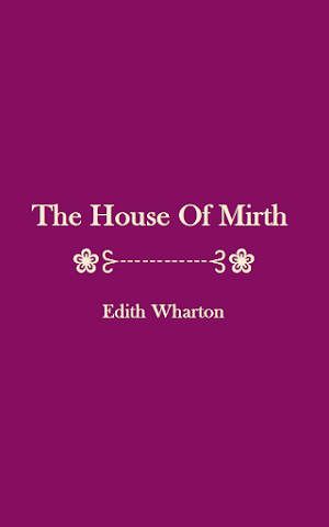 The House Of Mirth - eBook Screenshot 3
