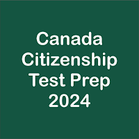 Canada Citizenship Prep 2024