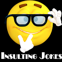 Insulting Jokes