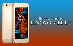 Theme for Lenovo Vibe K5 Screenshot 0