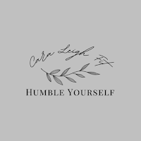 Humble Yourself