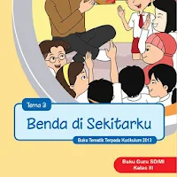 Kl 3 Tema 3 Benda di Sekitarku Guru E2017