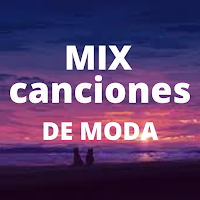 mix canciones de moda